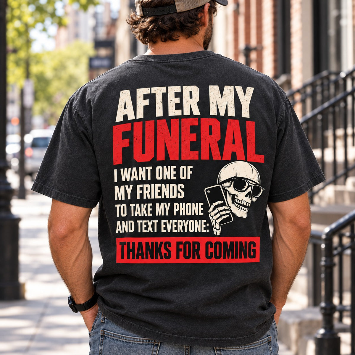After My Funeral Thanks For Coming T-Shirt, Funny Dark Humor Skeleton Graphic Tee, Sarcastic Funeral Joke Shirt Gift #TVI